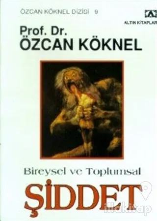 Bireysel ve Toplumsal Şiddet