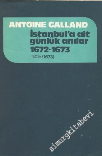 İstanbul'a Ait Günlük Hatıralar / Anılar (1672 - 1673 ) 2 Cilt TAKIM -