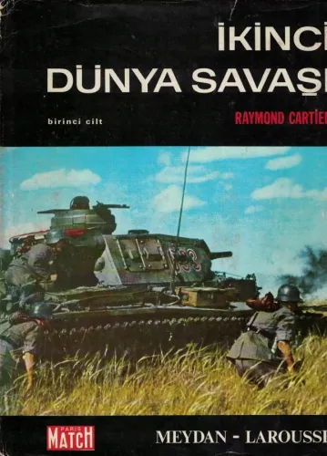 İkinci Dünya Savaşı 2.Cilt Takım Raymond Cartier Meydan Larousse %26 i