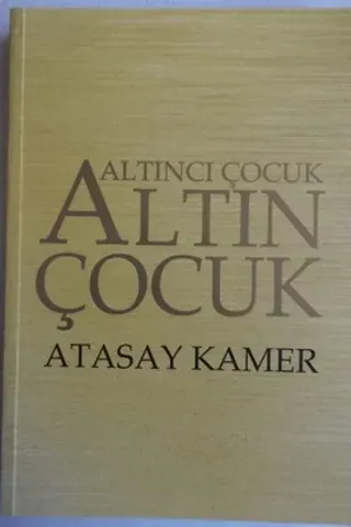 Altıncı Çocuk Altın Çocuk