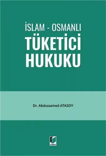 İslam - Osmanlı Tüketici Hukuku