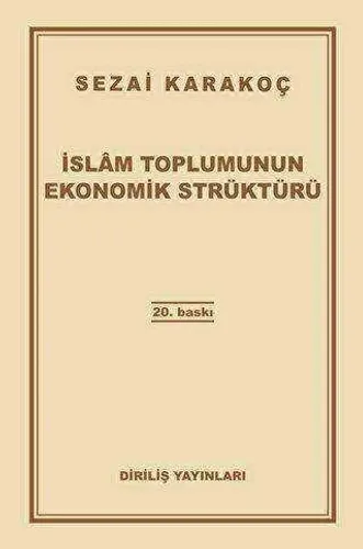 İslam Toplumunun Ekonomik Strüktürü