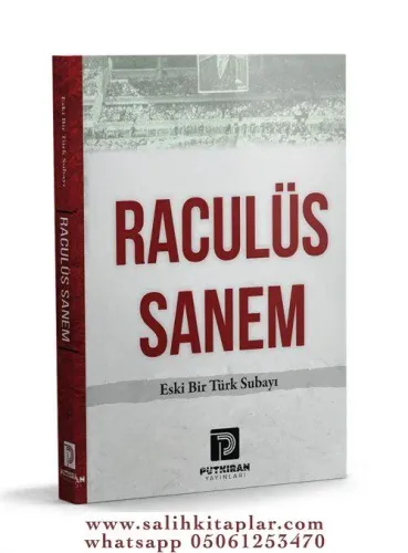Raculüs Sanem Eski Bir Türk Subayı
