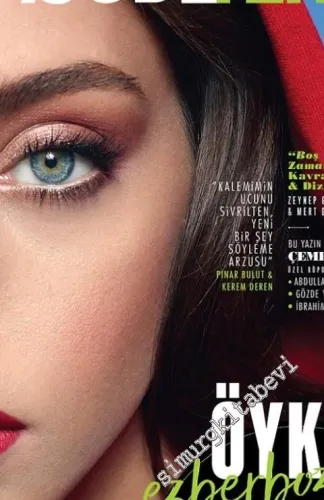 Episode Dizi Kültürü Dergisi - Ezberbozan Öykü Karayel, Çember - Sayı : 5      Ağustos - Eylül