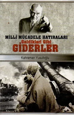 Geldikleri Gibi Giderler