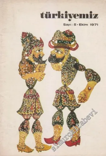 Türkiyemiz - Kültür ve Sanat Dergisi - Sayı: 5    2  Ekim