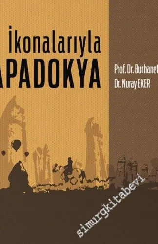 İkonalarıyla Kapadokya -         2021