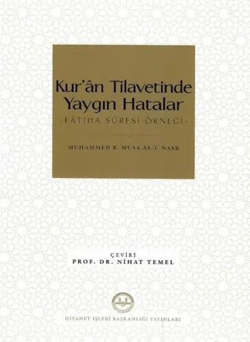 Kur’ân Tilavetinde Yaygın Hatalar Fâtiha Suresi Örneği
