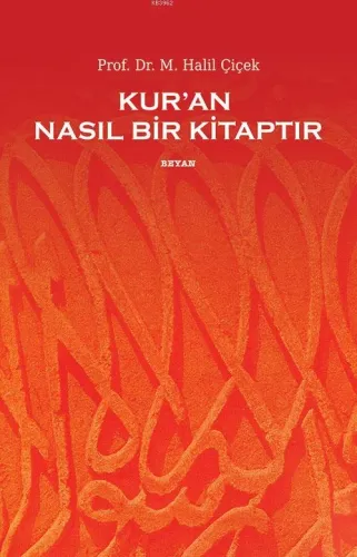 Kur'an Nasıl Bir Kitaptır