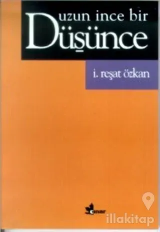 Uzun İnce Bir Düşünce