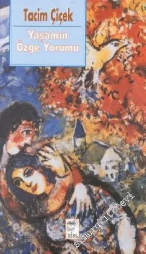 Yaşamın Özge Yorumu -