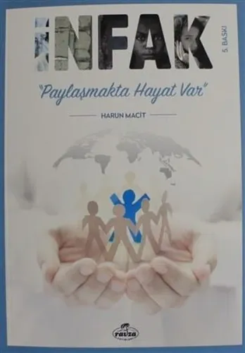 İnfak Paylaşmakta Hayat Var
