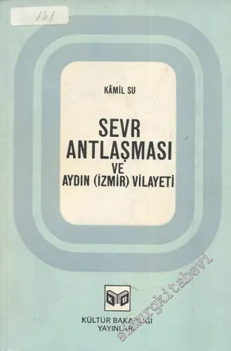 Sevr Antlaşması ve Aydın ( İzmir ) Vilayeti -        1981