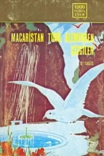 Macaristan Türk Aleminden Çizgiler