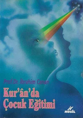 Kur'an'da Çocuk Eğitimi