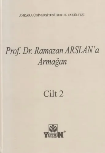 Prof. Dr. Ramazan ARSLAN'a Armağan (2 Cilt Takım)
