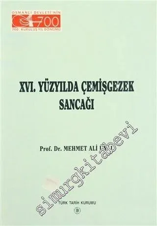 16. Yüzyılda Çemişgezek Sancağı -        1999
