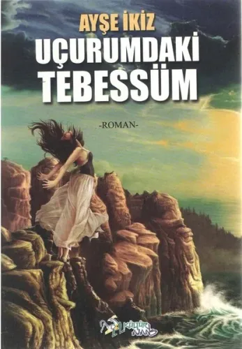 Uçurumdaki Tebessüm