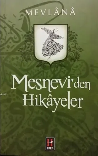 Mevlana Mesnevi'den Hikayeler