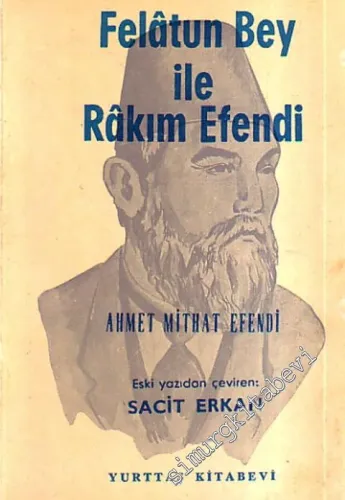 Felâtun Bey İle Râkım Efendi -