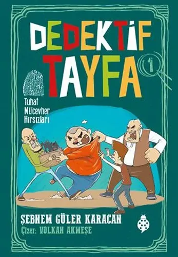 Dedektif Tayfa 1 Tuhaf Mücevher Hırsızları