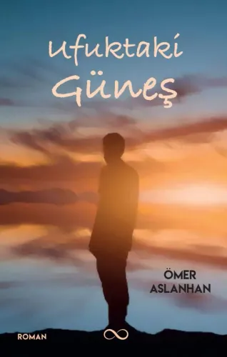 UFUKTAKİ GÜNEŞ
