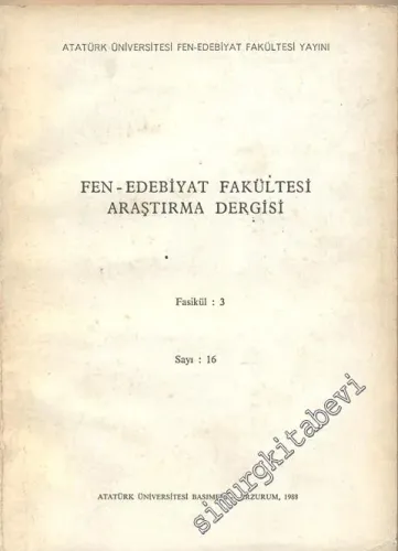 Atatürk Üniversitesi Fen Edebiyat Fakültesi Edebiyat Bilimleri Araştırma Dergisi - Sayı: 16 Fasikül : 3