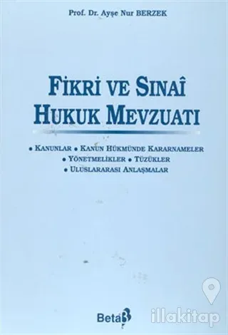 Fikri ve Sınai Hukuk Mevzuatı (Ciltli)