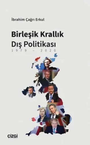 Birleşik Krallık Dış Politikası 1979-2020