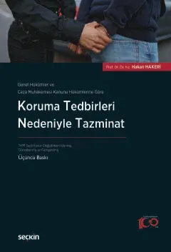 Koruma Tedbirleri Nedeniyle Tazminat