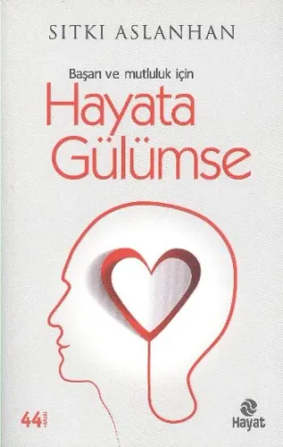 Hayata Gülümse
