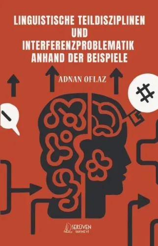 Lınguıstısche Teıldıszıplınen Und Interferenzproblematık Anhand Der Beıspıele