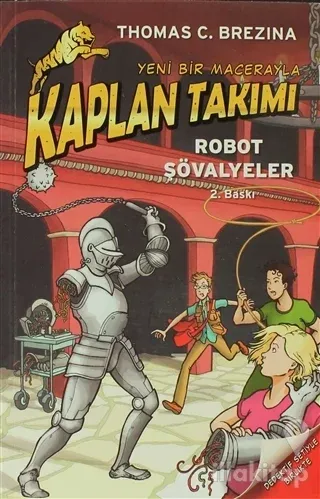 Kaplan Takımı - Robot Şövalyeler