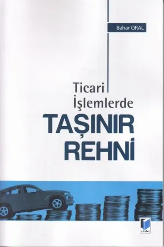 Ticari İşlemlerde Taşınır Rehni