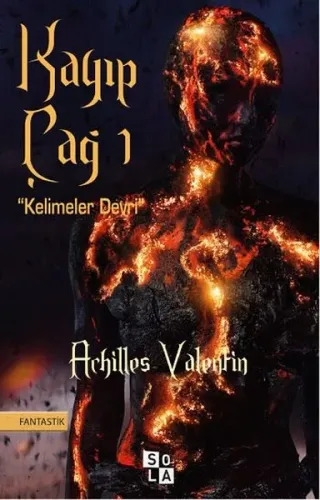 Kayıp Çağ; Kelimeler Devri