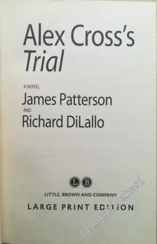Alex Cross's TRIAL ( Large Print ) - Hardcover -        2009