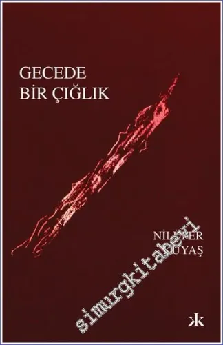 Gecede Bir Çığlık -         2023