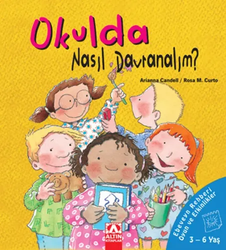 Okulda Nasıl Davranalım (Ciltli) %10 indirimli Rosa M. Curto