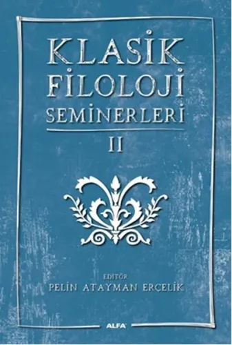 Klasik Filoloji Seminerleri II