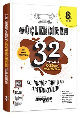 ANKARA 8. SINIF 32 HAFTA T.C İNKILAP TARİHİ DENEME