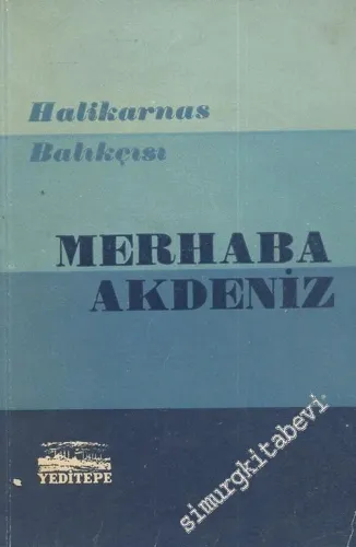 Merhaba Akdeniz -        1962
