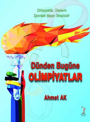 Dünden Bugüne Olimpiyatlar