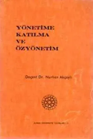 Yönetime Katılma ve Özyönetim