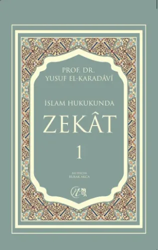 İslam Hukukunda Zekât I ve II Cilt