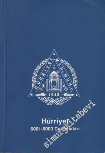Hürriyet 6001 - 6003 Çalışmaları -        2004