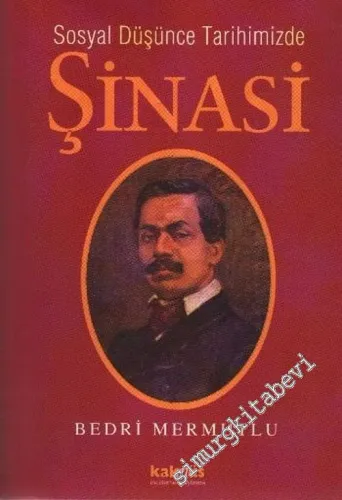 Sosyal Düşünce Tarihimizde Şinasi -        2003