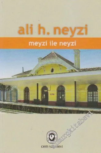 Meyzi ile Neyzi -        2006
