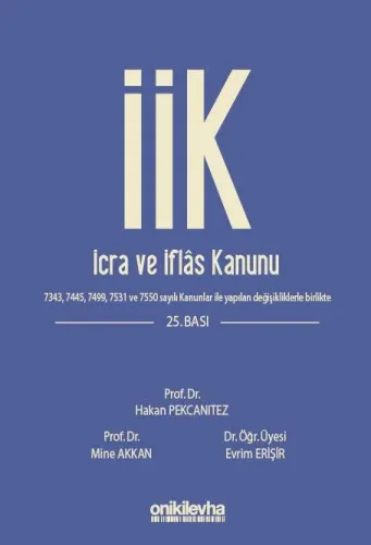 İcra ve İflas Kanunu ve İlgili Mevzuat