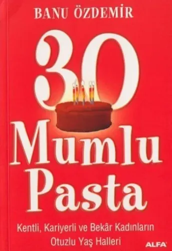 30 Mumlu Pasta Banu Özdemir