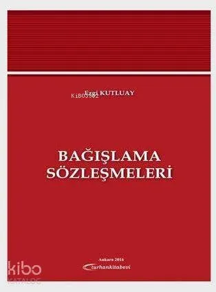 Bağışlama Sözleşmeleri